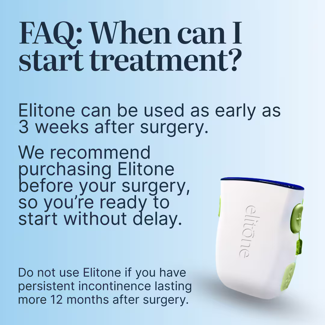 Elitone can be used as early as 3 weeks after surgery