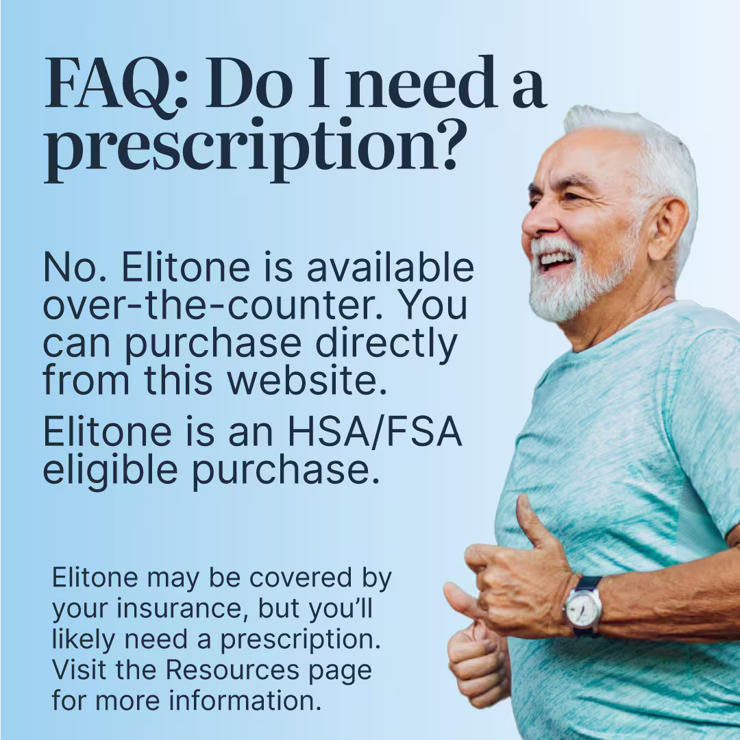 Elitone for men does not need a prescription and is over-the-counter